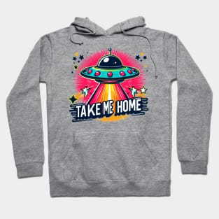 Take Me Home Hoodie